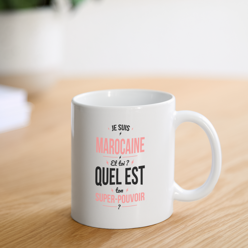 Mug blanc - Je suis Marocaine - Super-pouvoir - blanc