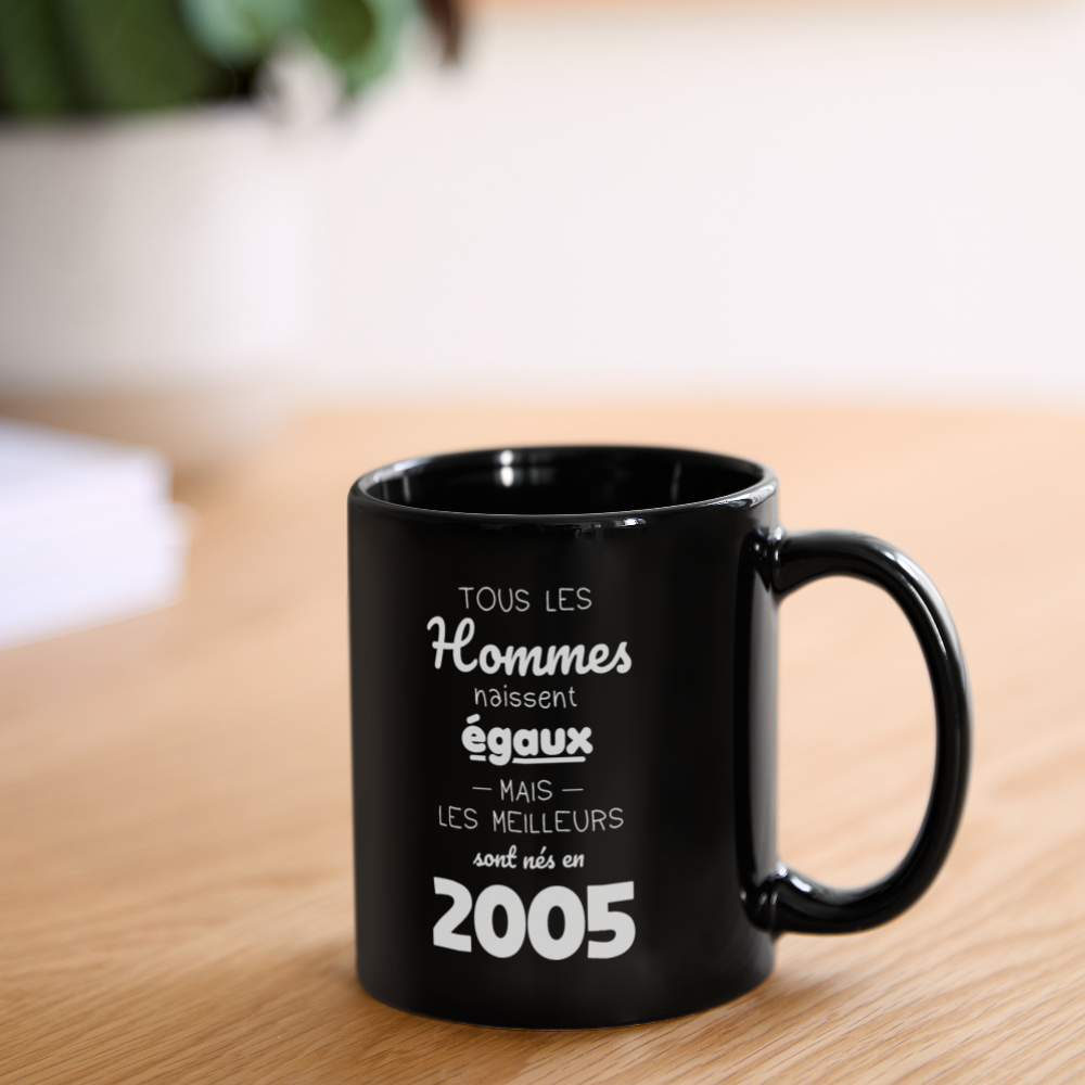 Mug uni - Anniversaire 20 Ans - Les meilleurs sont nés en 2005 - noir