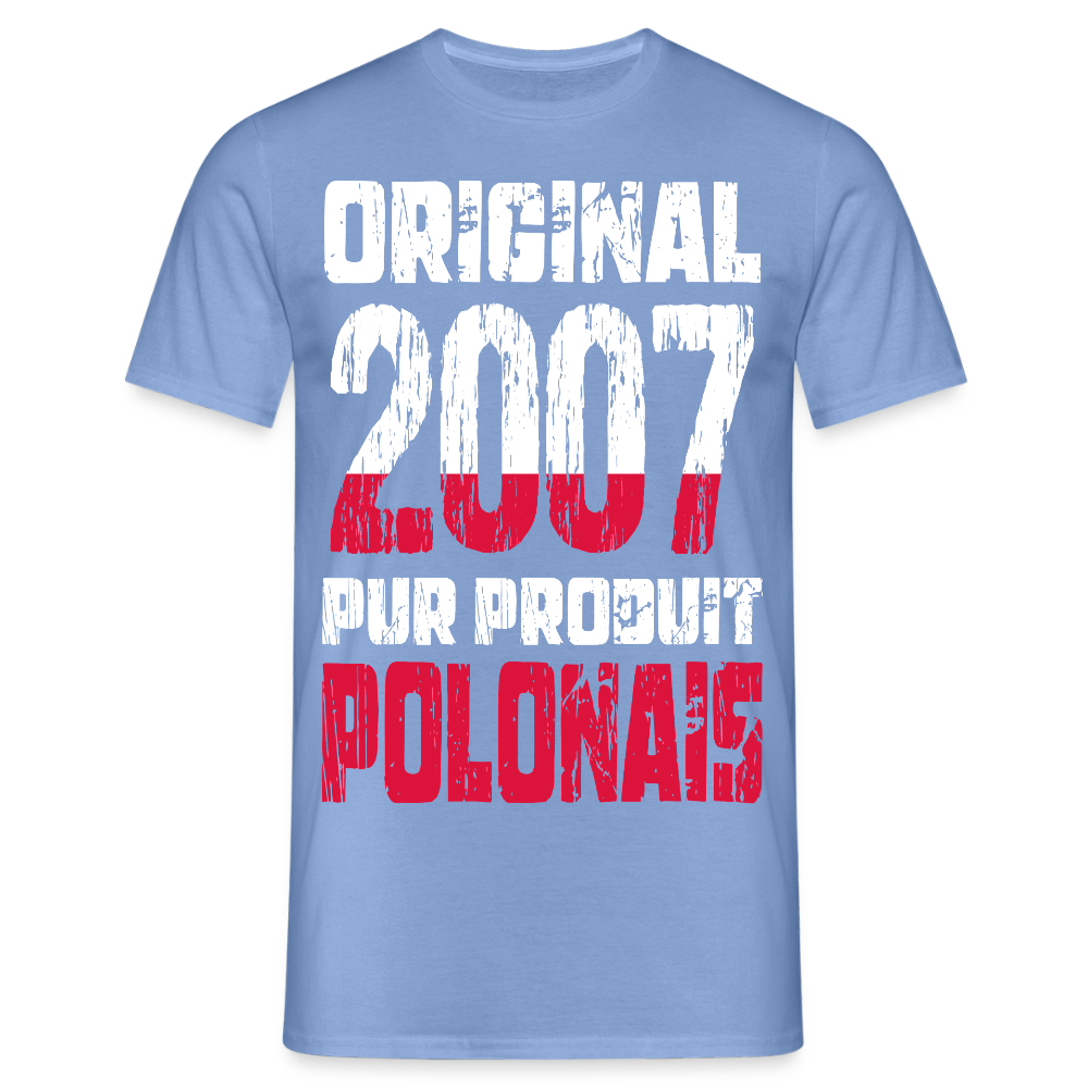 T-shirt Homme - Anniversaire 18 Ans - Original 2007 - Pur produit Polonais - carolina blue