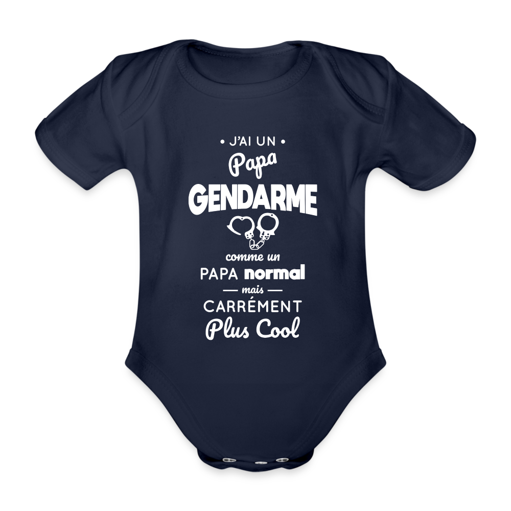 Body Bébé bio manches courtes - J'ai un papa gendarme - marine foncé