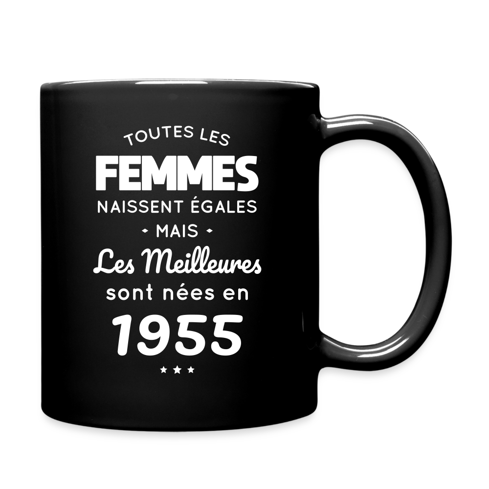 Mug uni - Anniversaire 70 Ans - Les meilleures sont nées en 1955 - noir