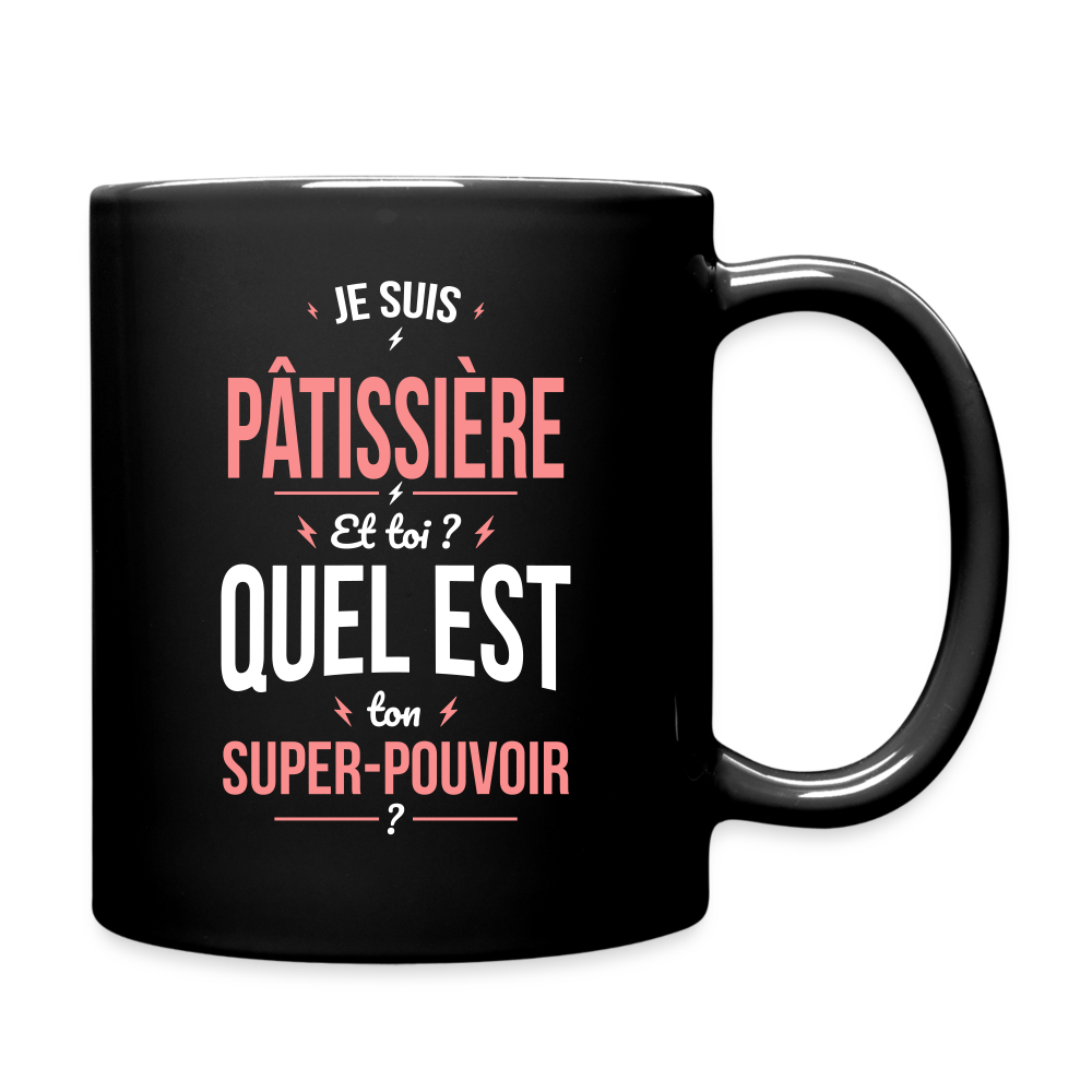 Mug uni - Je suis pâtissière - Super-pouvoir - noir