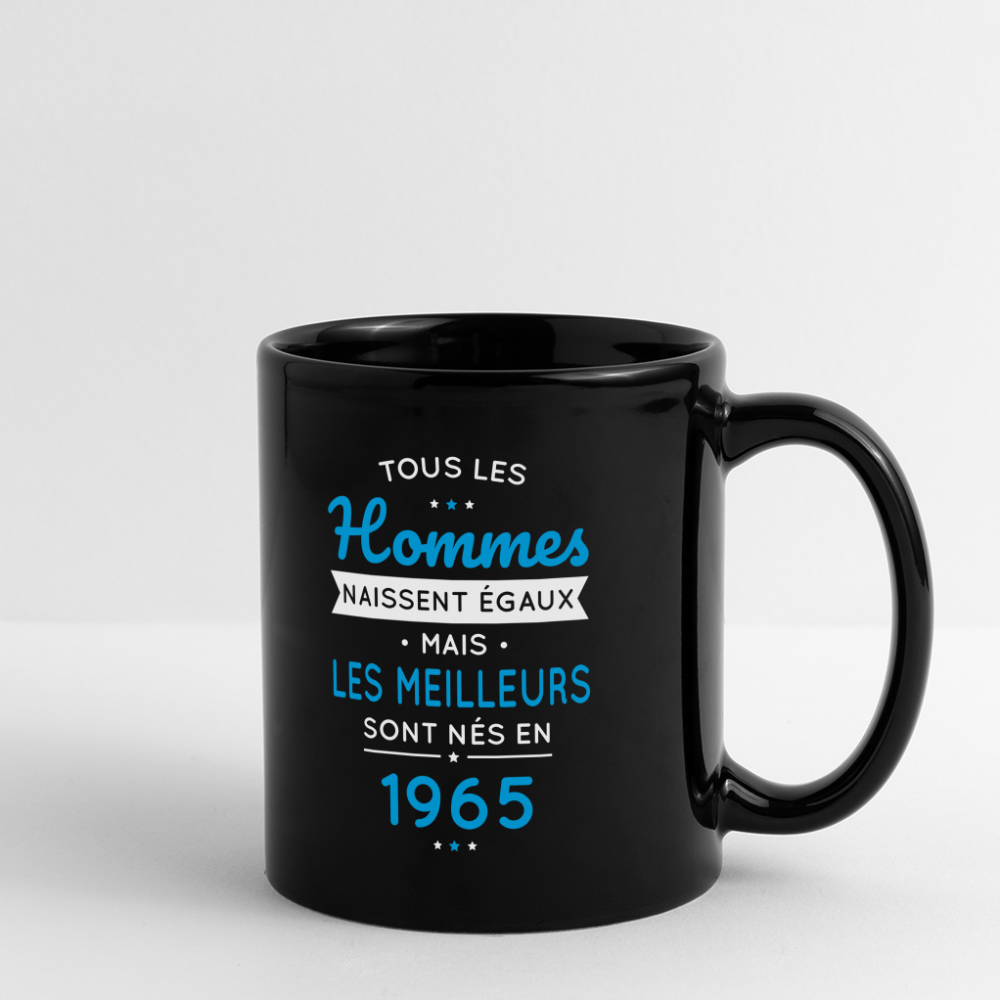 Mug uni - Anniversaire 60 Ans - Les meilleurs sont nés en 1965 - noir