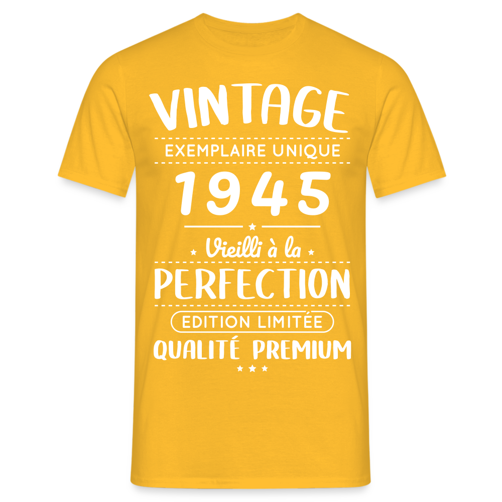 T-shirt Homme - Anniversaire 80 Ans - Vintage 1945 - jaune