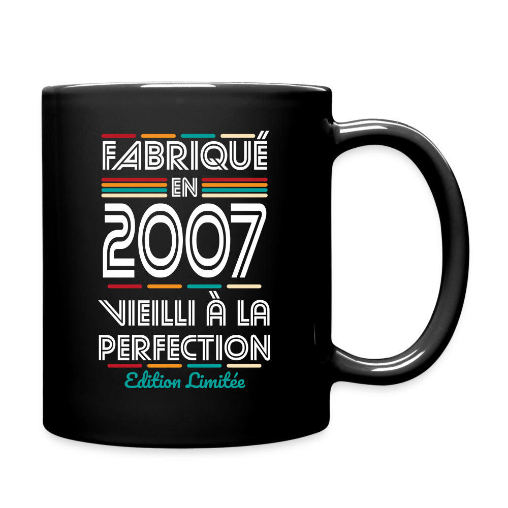 Mug uni - Anniversaire 18 Ans - Fabriqué en 2007 - noir