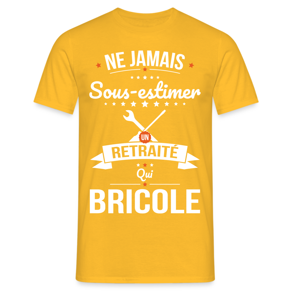 T-shirt Homme - Ne jamais sous-estimer un retraité qui bricole - jaune