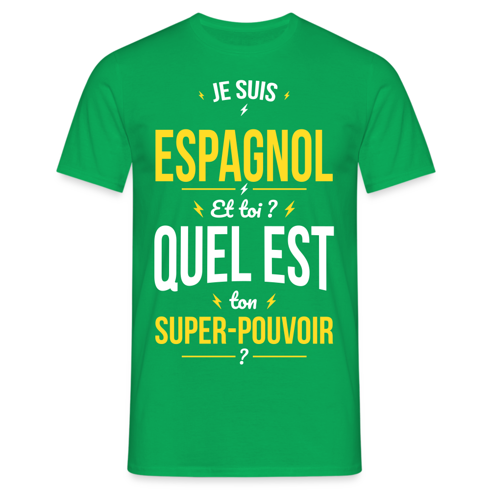 T-shirt Homme - Je suis Espagnol - Super-pouvoir - vert