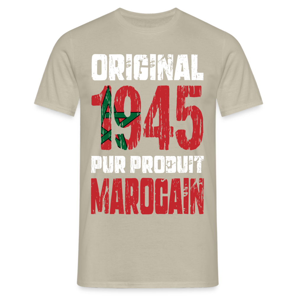 T-shirt Homme - Anniversaire 80 Ans - Original 1945 - Pur produit Marocain - beige sable