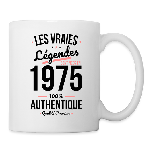 Mug blanc - Anniversaire 50 Ans - Les vraies Légendes sont nées en 1975 - blanc