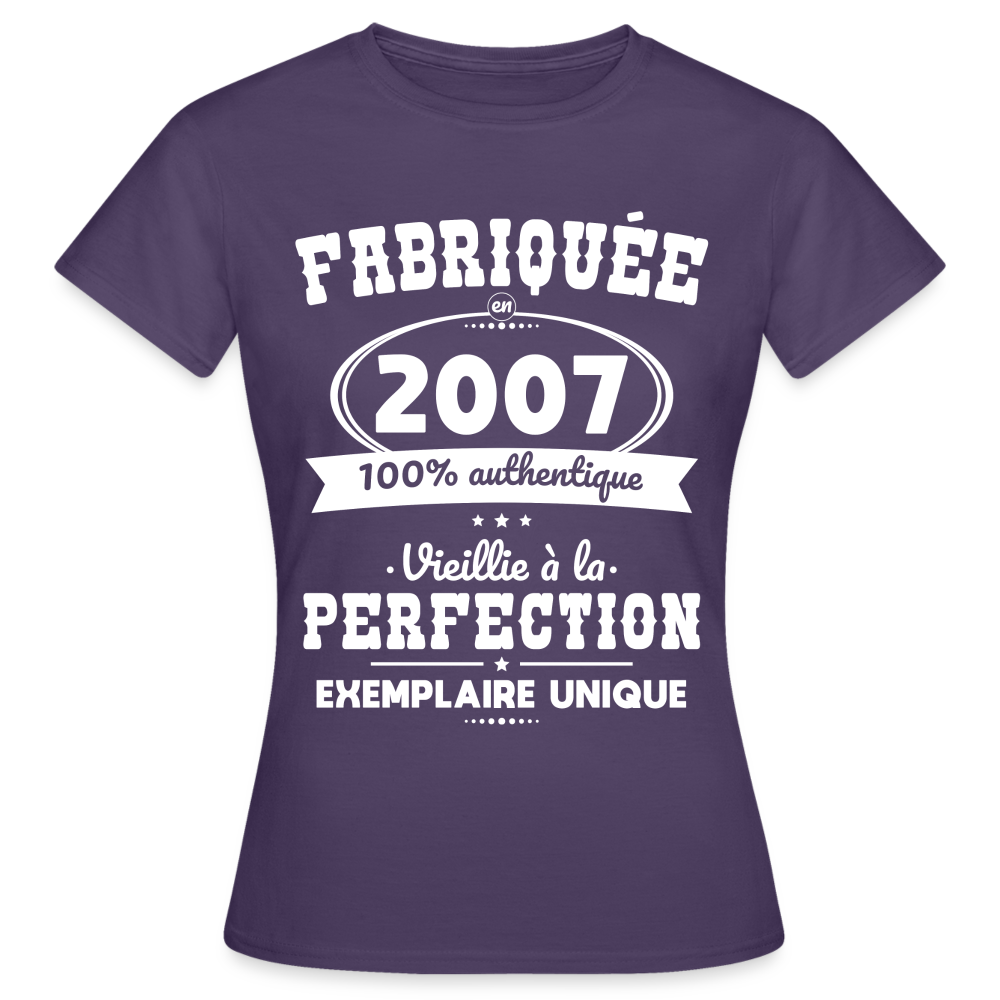 T-shirt Femme - Anniversaire 18 Ans - Fabriquée en 2007 - violet foncé