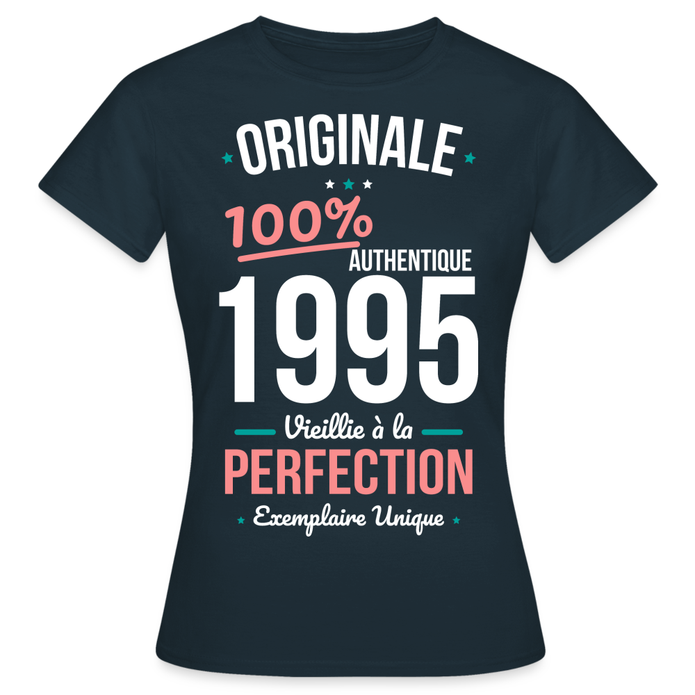 T-shirt Femme - Anniversaire 30 Ans - Originale 1995 - marine