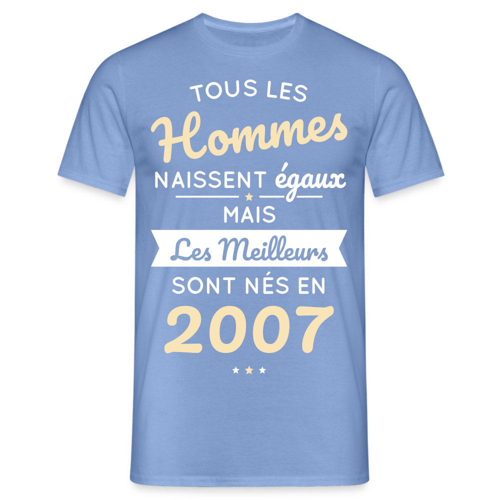 T-shirt Homme - Anniversaire 18 Ans - Les meilleurs sont nés en 2007 - carolina blue