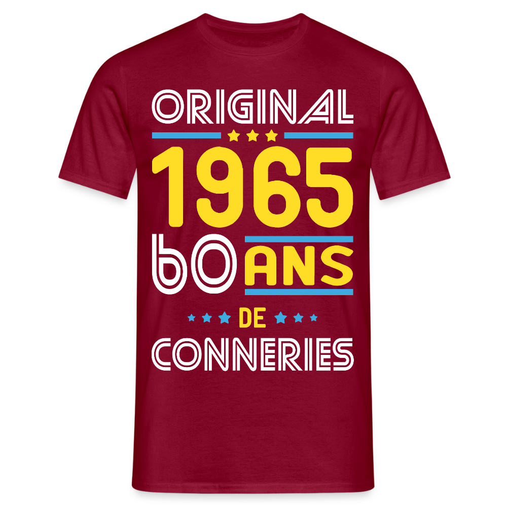 T-shirt Homme - Anniversaire 60 Ans - Original 1965 - Conneries - rouge brique