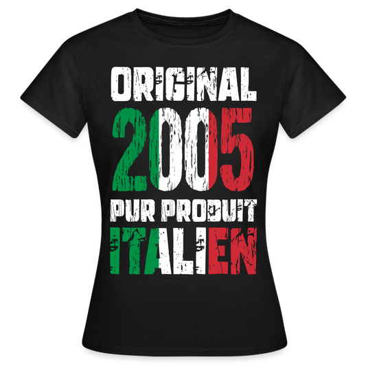 T-shirt Femme - Anniversaire 20 Ans - Original 2005 - Pur produit Italien - noir