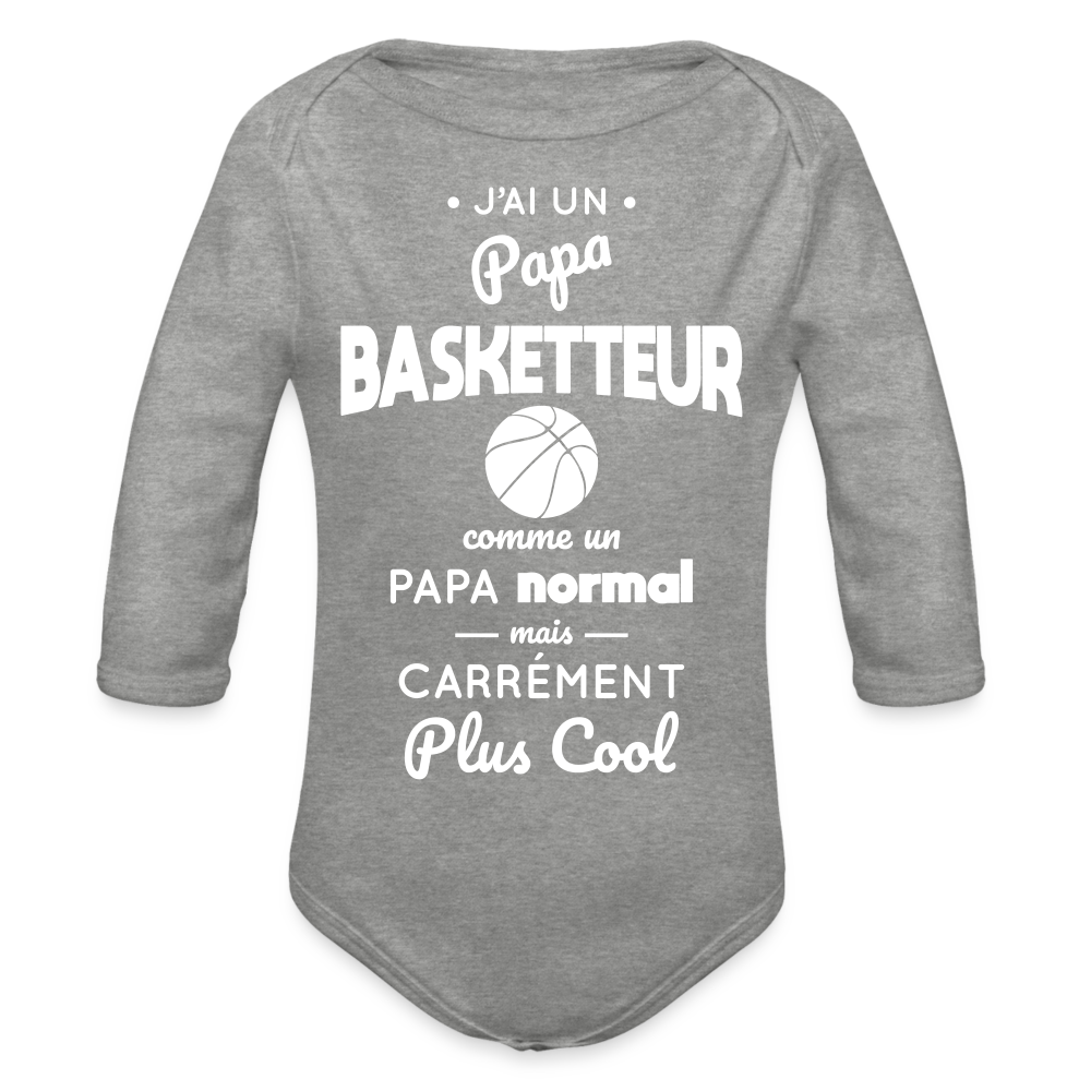 Body Bébé bio manches longues - J'ai un papa basketteur - gris chiné