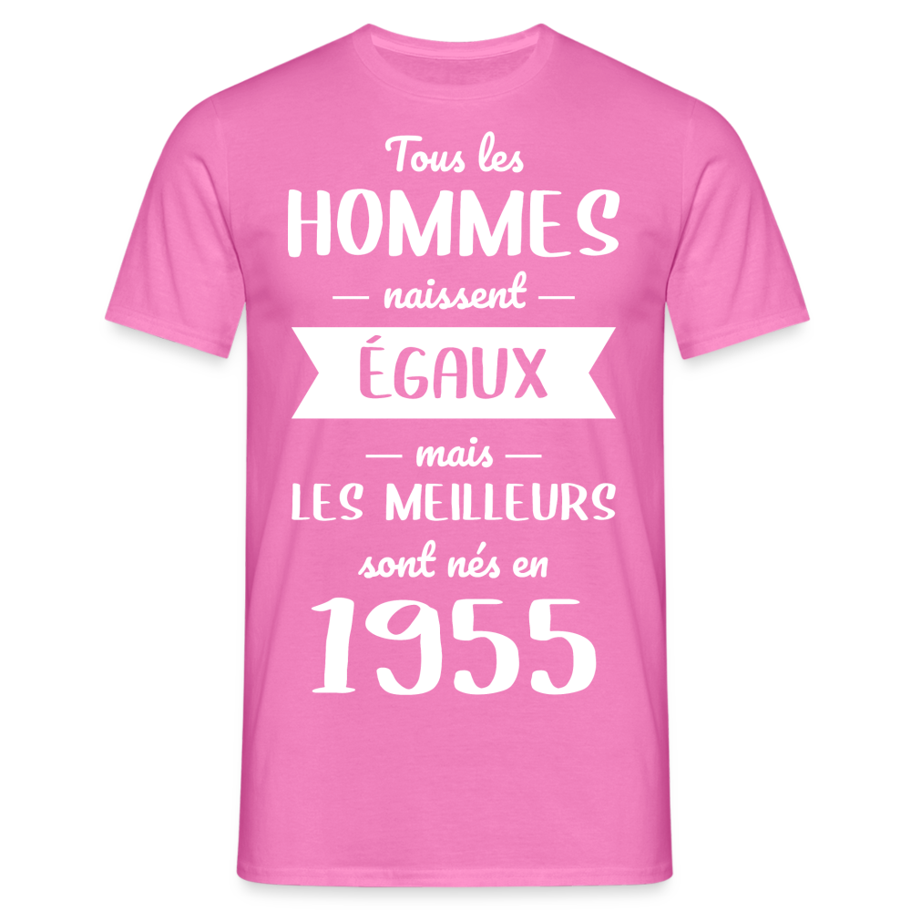 T-shirt Homme - Anniversaire 70 Ans - Les meilleurs sont nés en 1955 - rose