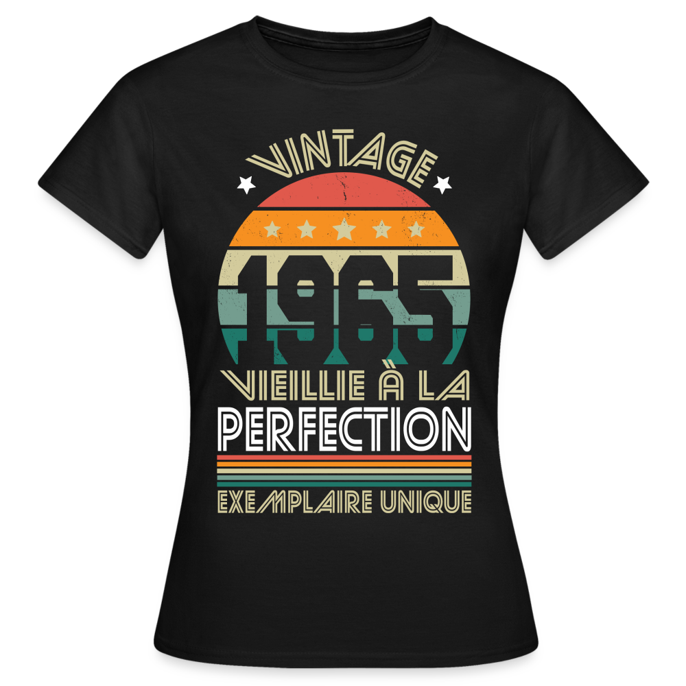 T-shirt Femme - Anniversaire 60 Ans - Vintage 1965 - noir