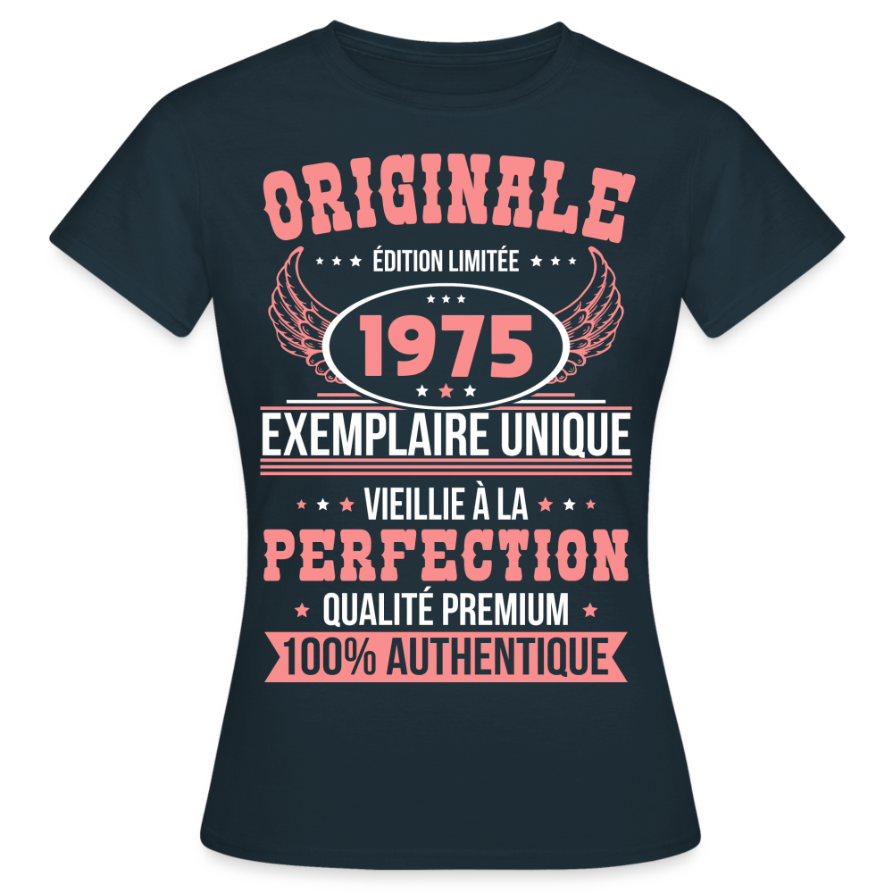 T-shirt Femme - Anniversaire 50 Ans - Originale 1975 - marine