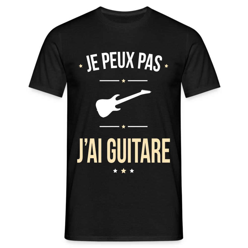 T-shirt Homme - Je peux pas j'ai Guitare - noir