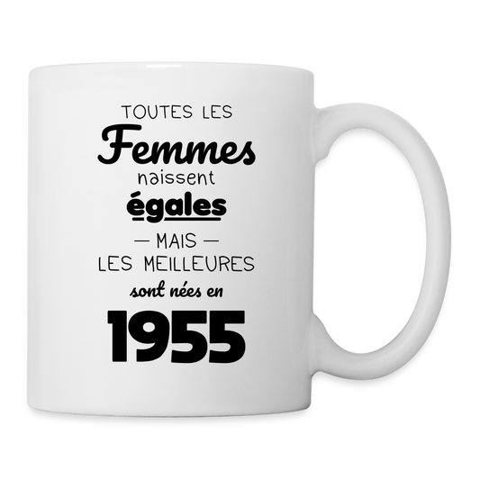 Mug blanc - Anniversaire 70 Ans - Les meilleures sont nées en 1955 - blanc