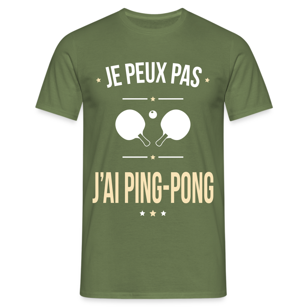 T-shirt Homme - Je peux pas j'ai Ping-pong - vert militaire