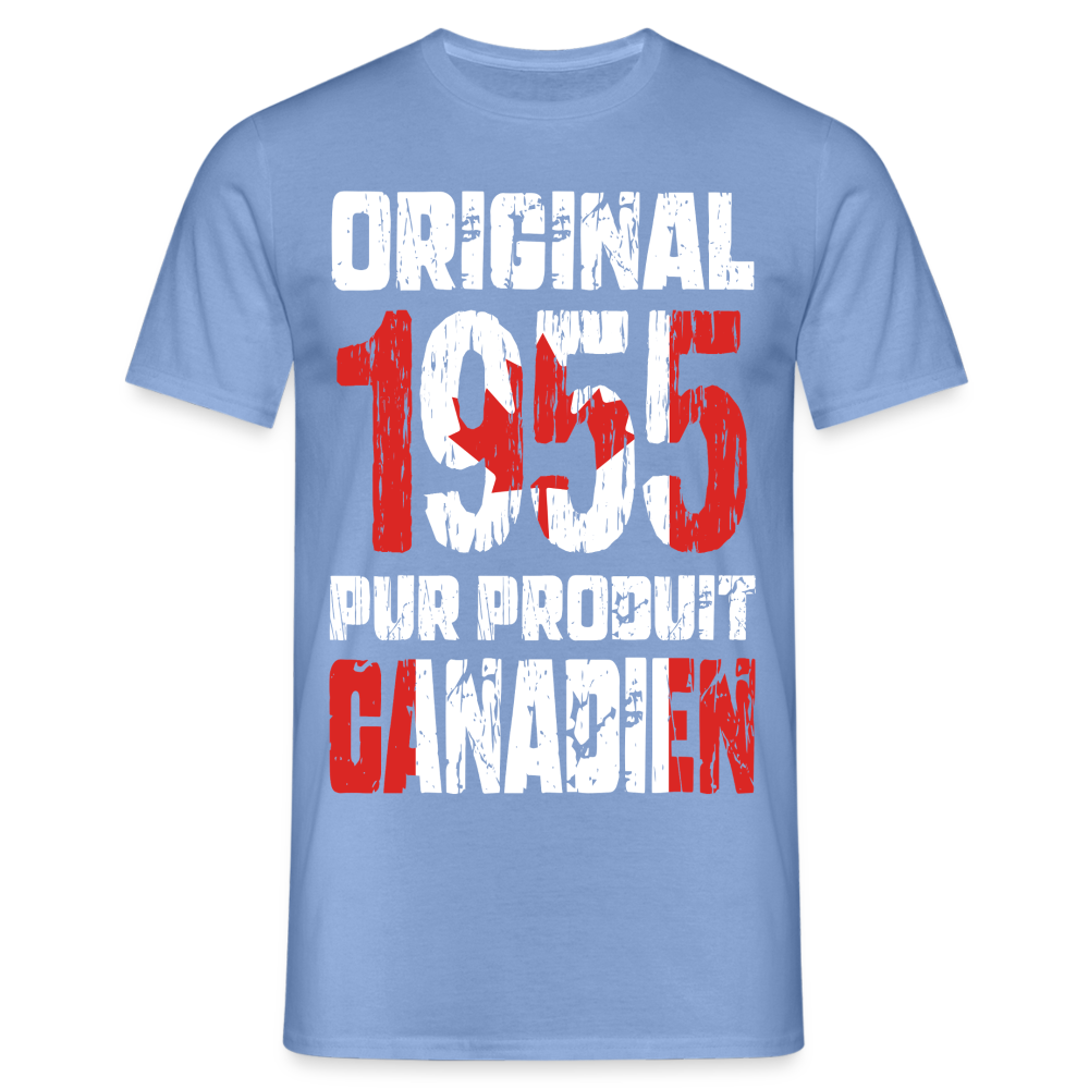 T-shirt Homme - Anniversaire 70 Ans - Original 1955 - Pur produit Canadien - carolina blue