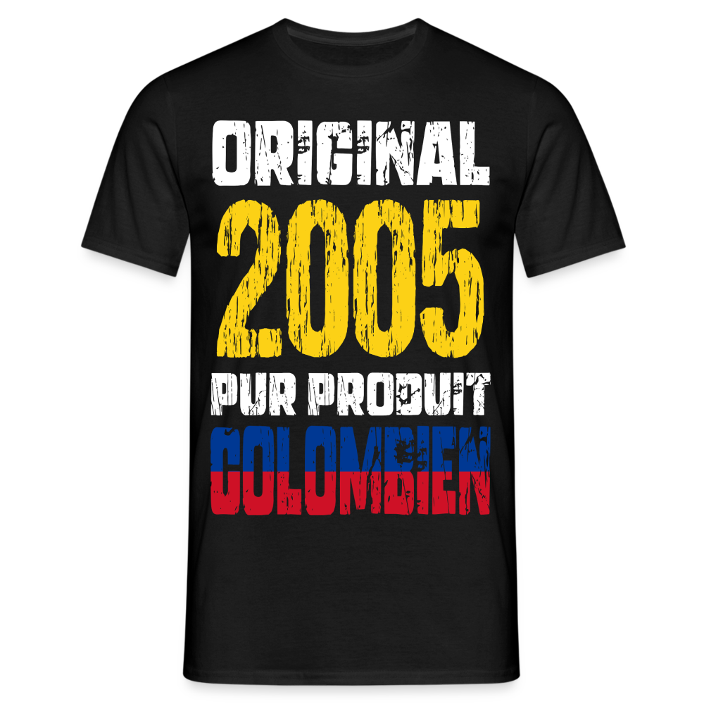 T-shirt Homme - Anniversaire 20 Ans - Original 2005 - Pur produit Colombien - noir