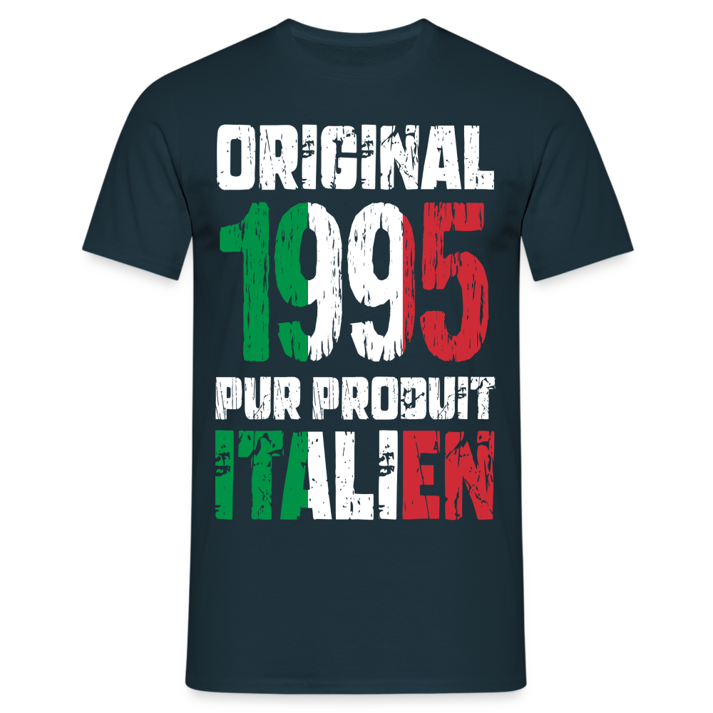 T-shirt Homme - Anniversaire 30 Ans - Original 1995 - Pur produit Italien - marine