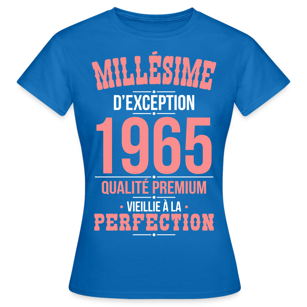 T-shirt Femme - Anniversaire 60 Ans - Millésime 1965 - bleu royal