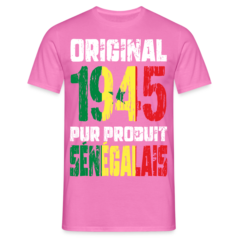 T-shirt Homme - Anniversaire 80 Ans - Original 1945 - Pur produit Sénégalais - rose