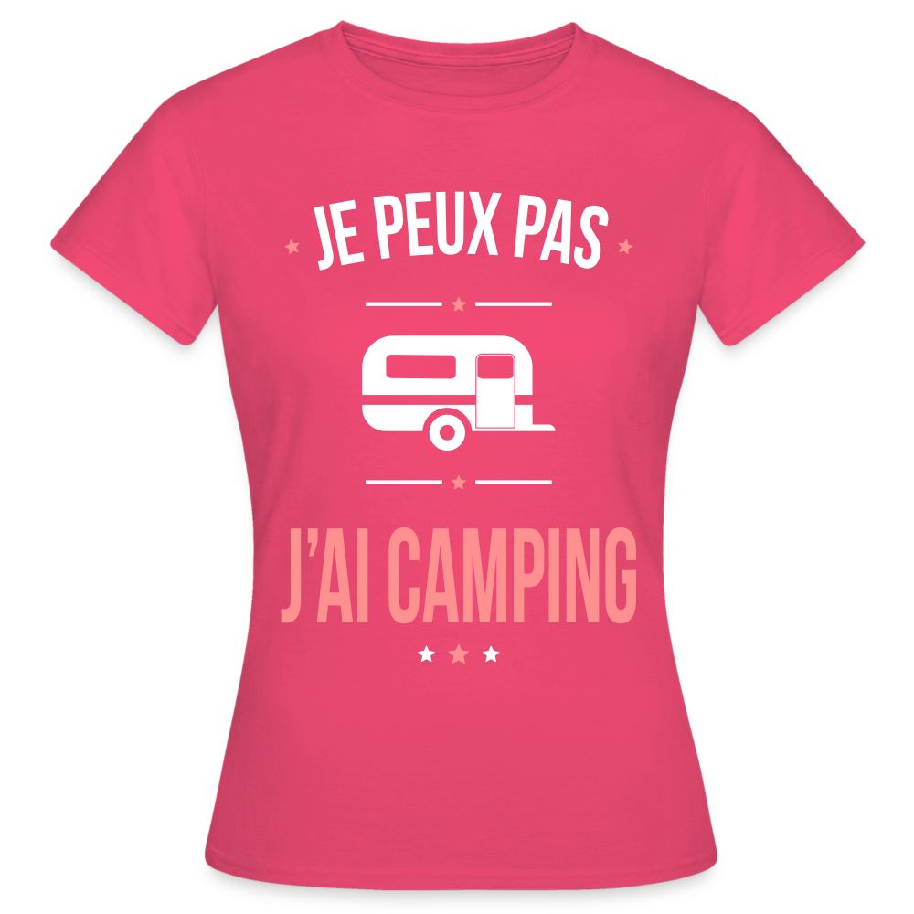 T-shirt Femme - Je peux pas j'ai Camping - rose azalée