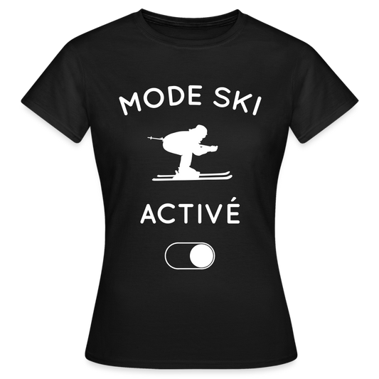 T-shirt Femme - Mode ski activé - noir