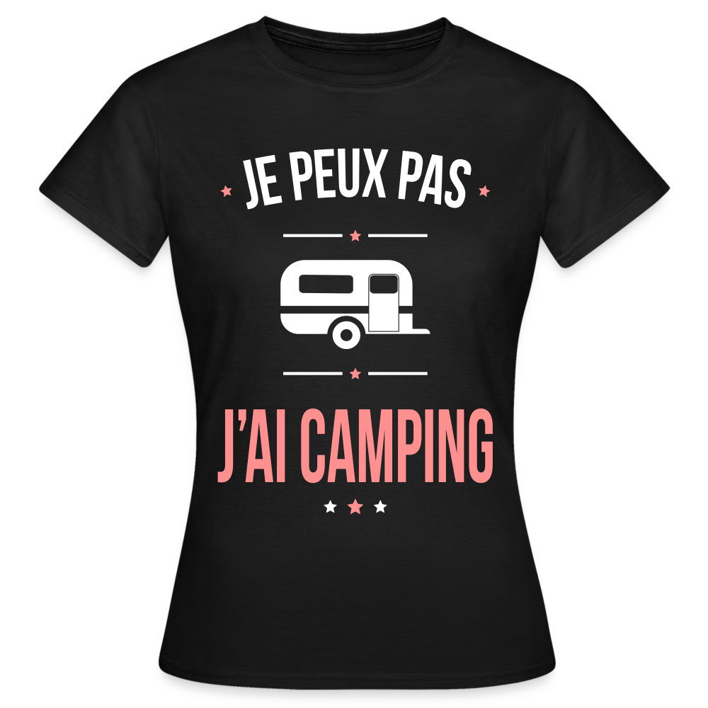 T-shirt Femme - Je peux pas j'ai Camping - noir