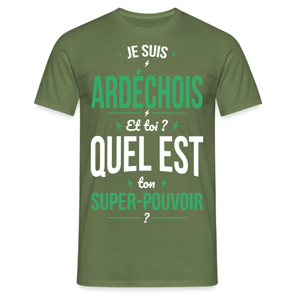 T-shirt Homme - Je suis Ardéchois - Super-pouvoir - vert militaire