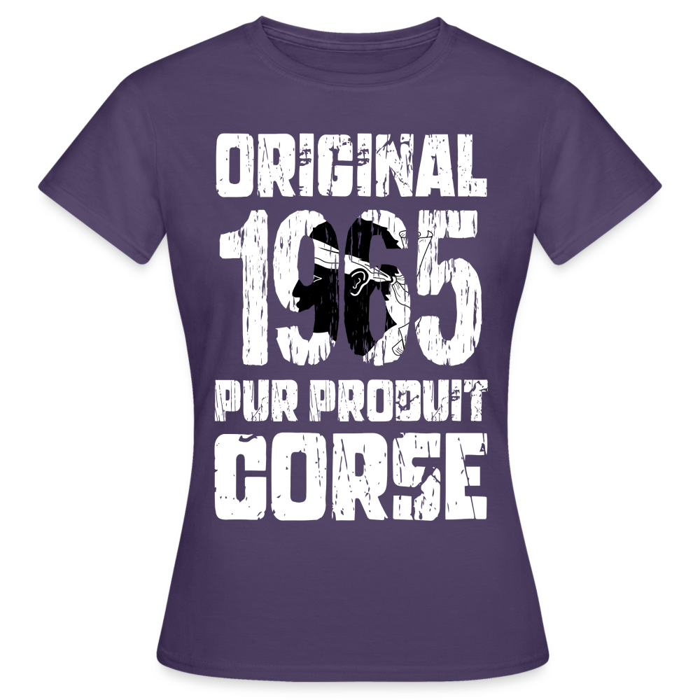 T-shirt Femme - Anniversaire 60 Ans - Original 1965 - Pur produit Corse - violet foncé