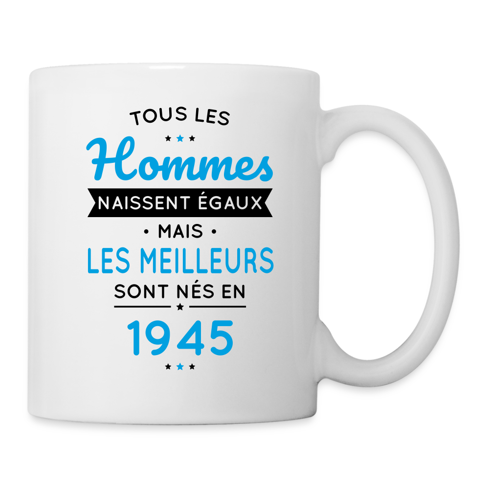 Mug blanc - Anniversaire 80 Ans - Les meilleurs sont nés en 1945 - blanc