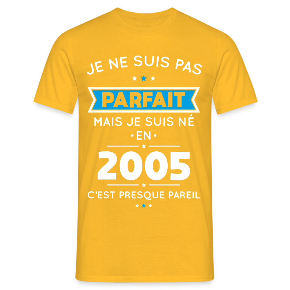 T-shirt Homme - Anniversaire 20 Ans - Pas parfait mais né en 2005 - jaune