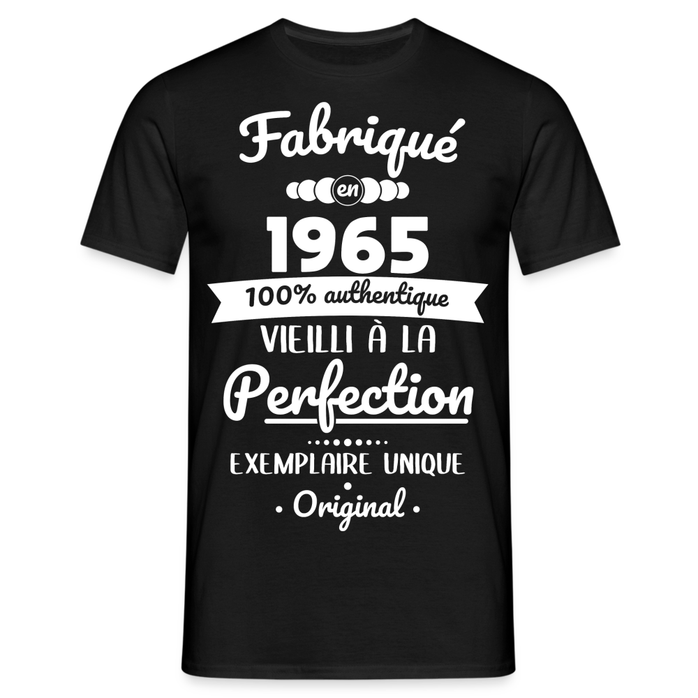 T-shirt Homme - Anniversaire 60 Ans - Fabriqué en 1965 - noir