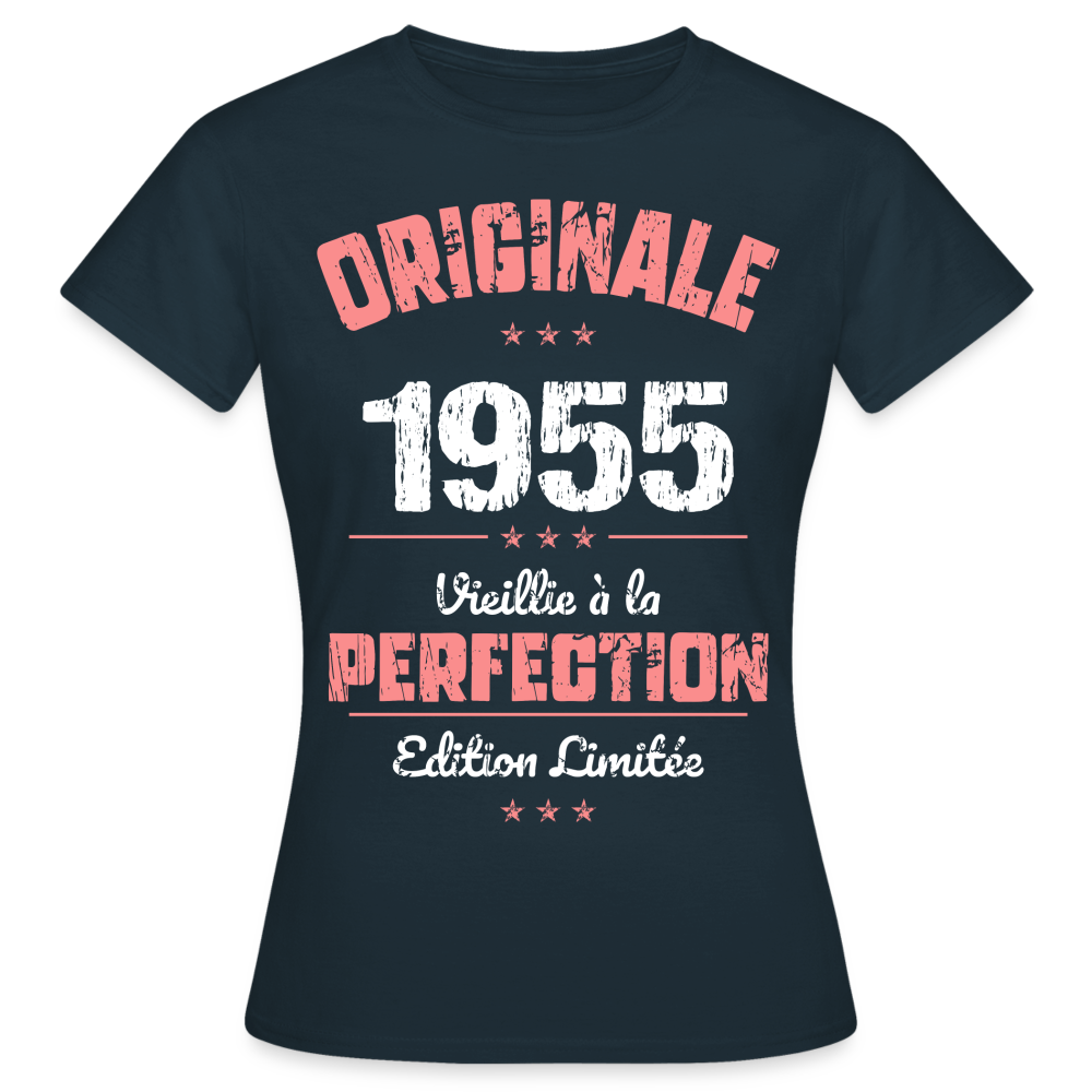 T-shirt Femme - Anniversaire 70 Ans - Originale 1955 - marine