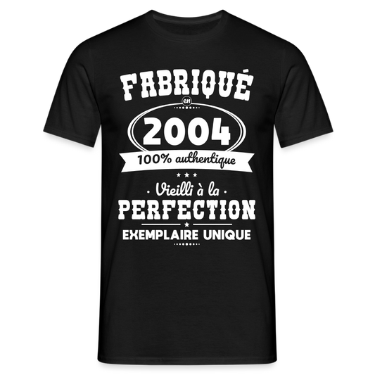 T-shirt Homme - Anniversaire 21 Ans - Fabriqué en 2004 - noir