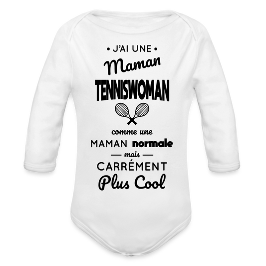 Body Bébé bio manches longues - J'ai une maman tenniswoman - blanc