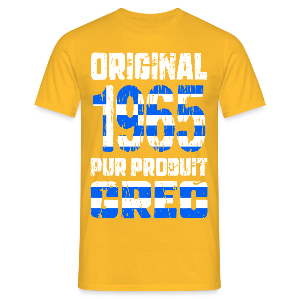 T-shirt Homme - Anniversaire 60 Ans - Original 1965 - Pur produit Grec - jaune