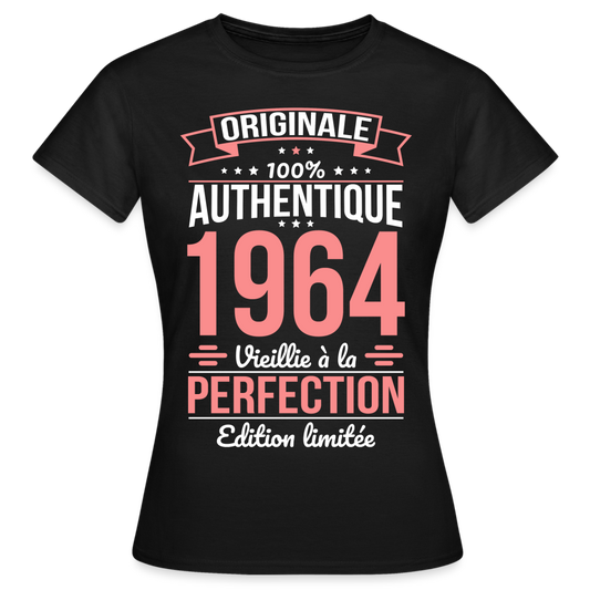 T-shirt Femme - Anniversaire 61 Ans - Originale 1964 - noir