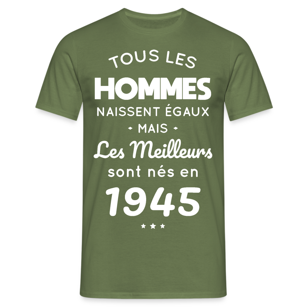 T-shirt Homme - Anniversaire 80 Ans - Les meilleurs sont nés en 1945 - vert militaire