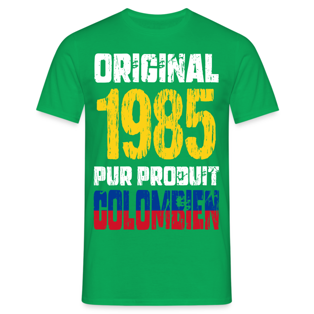 T-shirt Homme - Anniversaire 40 Ans - Original 1985 - Pur produit Colombien - vert