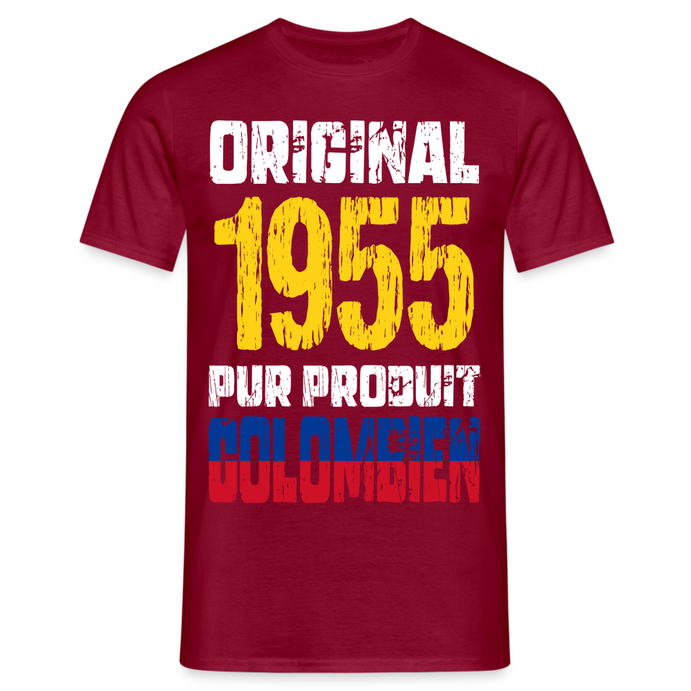 T-shirt Homme - Anniversaire 70 Ans - Original 1955 - Pur produit Colombien - rouge brique