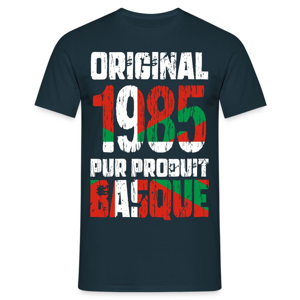 T-shirt Homme - Anniversaire 40 Ans - Original 1985 - Pur produit Basque - marine