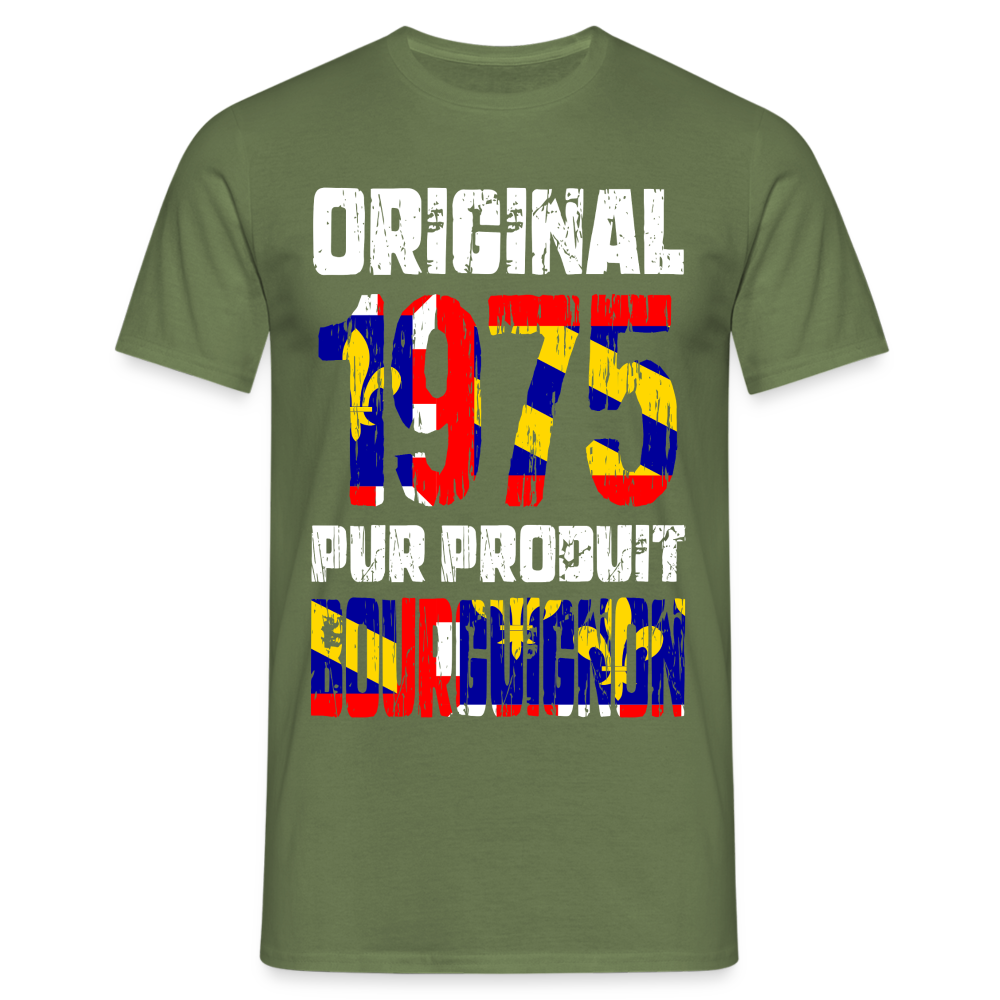 T-shirt Homme - Anniversaire 50 Ans - Original 1975 - Pur produit Bourguignon - vert militaire