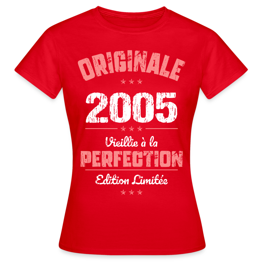 T-shirt Femme - Anniversaire 20 Ans - Originale 2005 - rouge