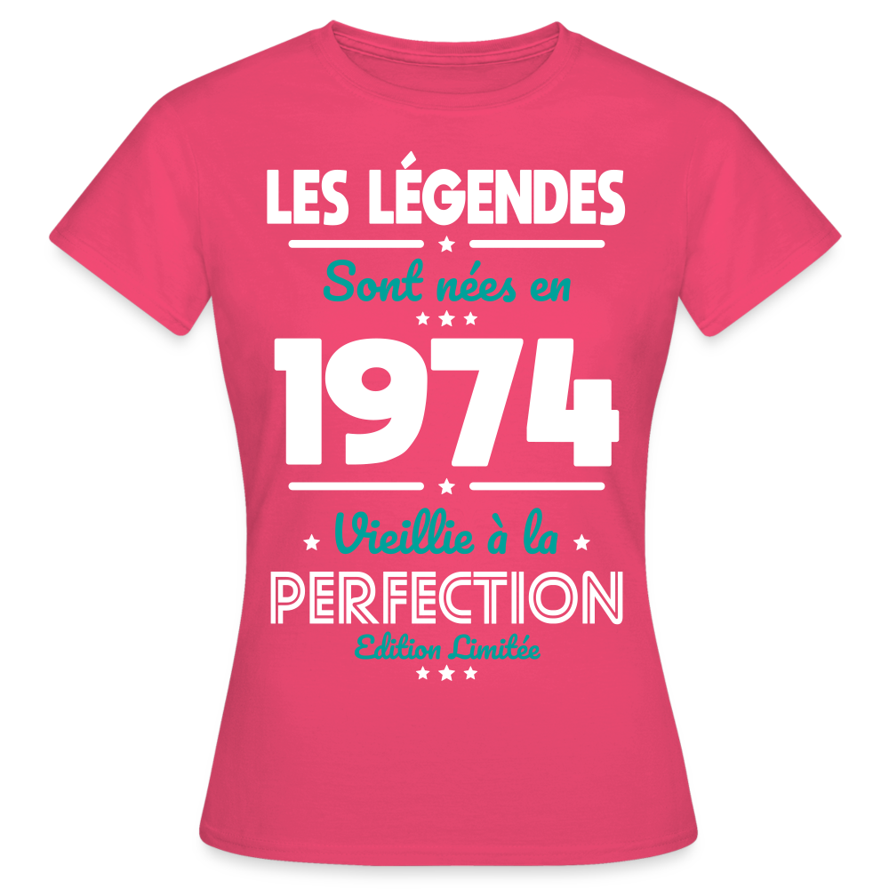 T-shirt Femme - Anniversaire 50 Ans - Les Légendes sont nées en 1974 - rose azalée